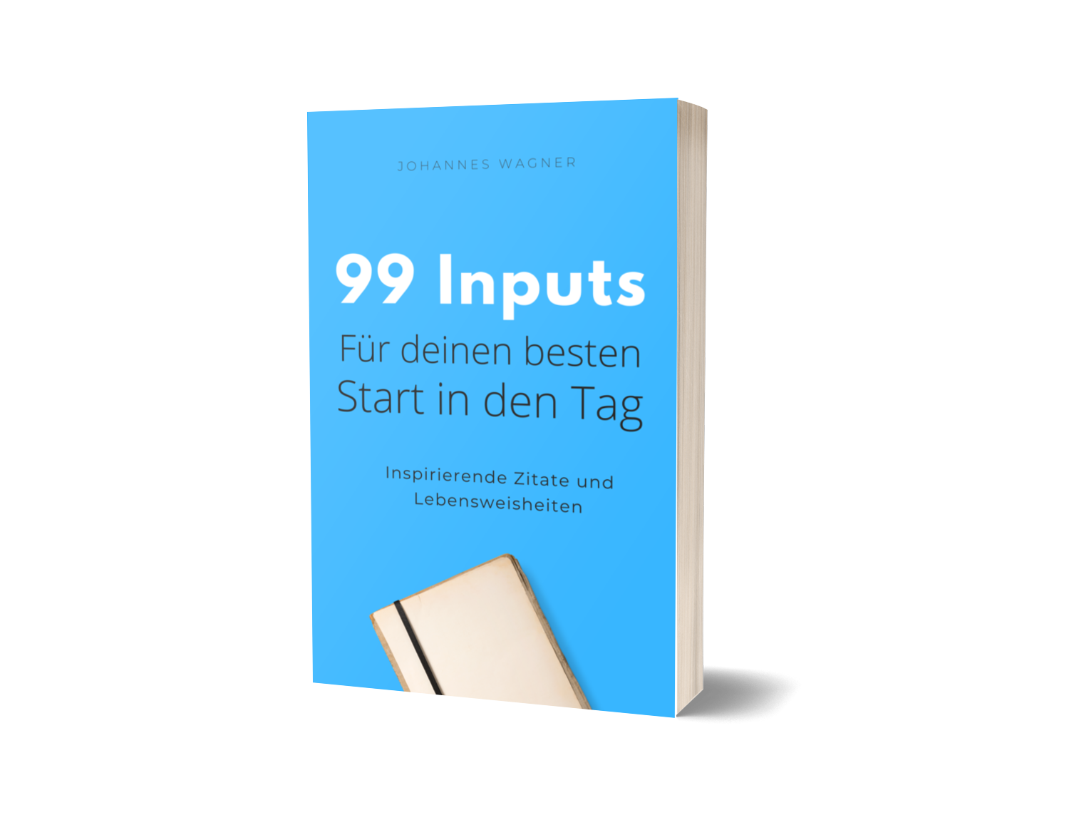 365 Lebensweisheiten für jeden Tag (Zitate & Sprüche)